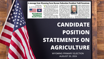 Special election issue features national candidates' views on agriculture