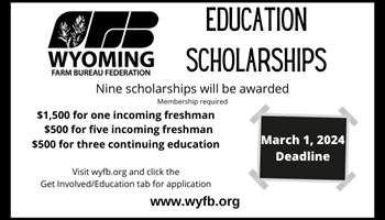 Wyoming Farm Bureau Federation Scholarship Application Deadline